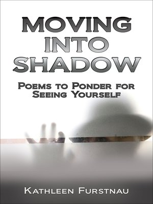 cover image of Moving Into Shadow